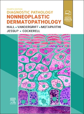 Diagnostic Pathology: Nonneoplastic Dermatopath... 0443352593 Book Cover