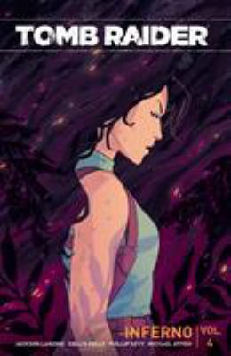 Tomb Raider Volume 4: Inferno 1506705030 Book Cover