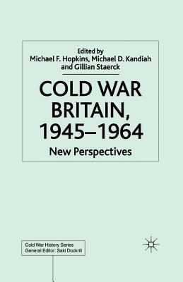 Cold War Britain 1349507563 Book Cover