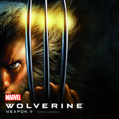 Wolverine: Weapon X 1662041667 Book Cover