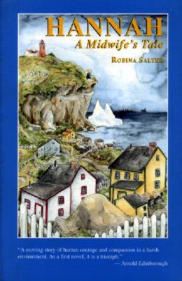 Hannah: A Midwifes Tale 1550811371 Book Cover