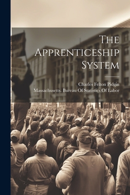 The Apprenticeship System 1021356778 Book Cover