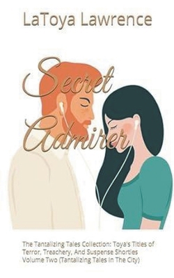 Secret Admirer B0D1VV63FR Book Cover