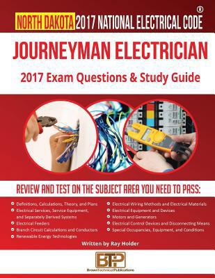 North Dakota 2017 Journeyman Electrician Study ... 1946798495 Book Cover