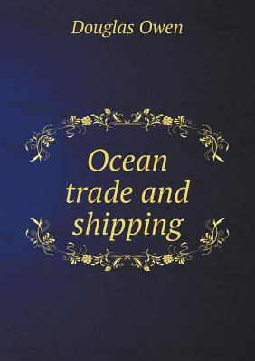 Ocean trade and shipping 5518550871 Book Cover