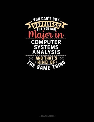 You Can't Buy Happiness But You Can Major In Co... B084QLD5YG Book Cover