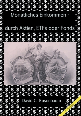 Monatliches Einkommen - durch Aktien, ETFs und ... [German] 3732279332 Book Cover