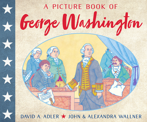 A Picture Book of George Washington 0823440591 Book Cover