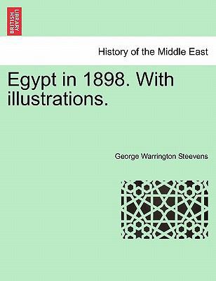 Egypt in 1898. with Illustrations. 1241492239 Book Cover
