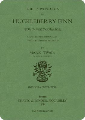 The Adventures of Huckleberry Finn: Green Lined... 1946412430 Book Cover