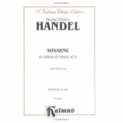 Sosarme (1732): Miniature Score (Kalmus Edition) 0711977666 Book Cover