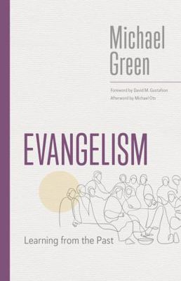 Evangelism: Learning from the Past (The Eerdman... 1467467006 Book Cover