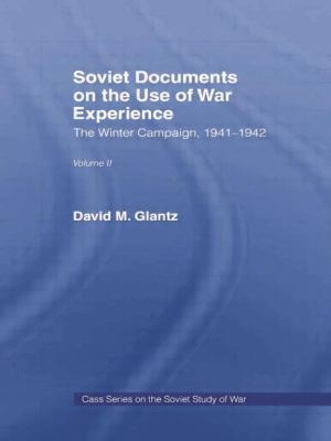 Soviet Documents on the Use of War Experience: ... 1138873551 Book Cover