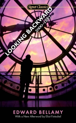 Looking Backward: 2000-1887 0451531167 Book Cover
