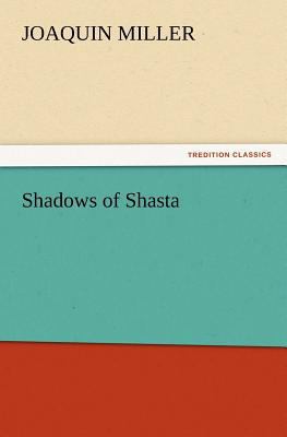Shadows of Shasta 3847239090 Book Cover