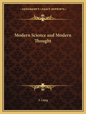 Modern Science and Modern Thought 1162591099 Book Cover