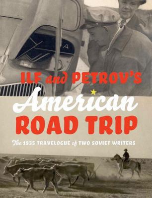 Ilf and Petrov's American Road Trip: The 1935 T... 1568986009 Book Cover