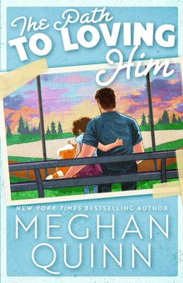 The Path to Loving Him 1959442406 Book Cover