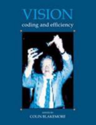 Vision: Coding and Efficiency 0521364590 Book Cover
