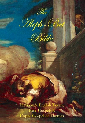 The Aleph-Bet Bible: A New Bible for a New Age B0F9NPWJ7F Book Cover