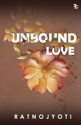 Unbound Love 8197021821 Book Cover