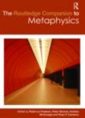 The Routledge Companion to Metaphysics 041539631X Book Cover