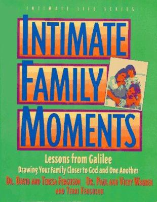 Intimate Family Moments 1564765245 Book Cover