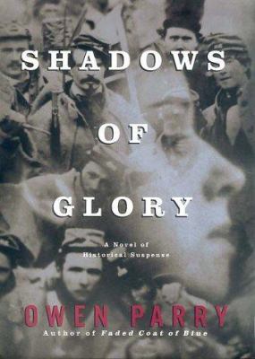 Shadows of Glory 0380976439 Book Cover