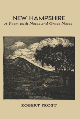 New Hampshire A Poem with Notes and Grace Notes... 1676834214 Book Cover