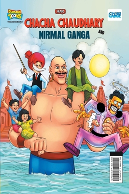 Chacha Chaudhary and Nirmal Ganga 9357184120 Book Cover