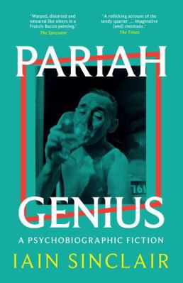 Pariah Genius: A Psychobiographic Fiction 1917283075 Book Cover