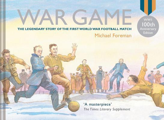 War Game (Special 100th Anniversary of Ww1 Ed.) 1843651785 Book Cover