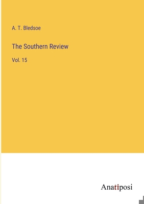 The Southern Review: Vol. 15 3382820161 Book Cover