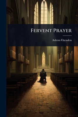 Fervent Prayer 1023653265 Book Cover