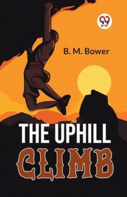 The Uphill Climb 9358595426 Book Cover
