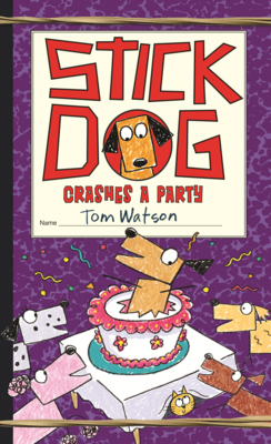 Stick Dog Crashes a Party B0GN27FRYW Book Cover