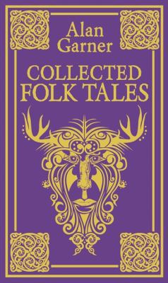 Collected Folk Tales: A compelling collection o... 0007445970 Book Cover