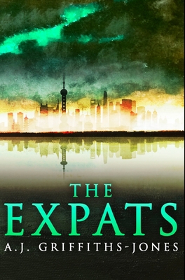 The Expats: Premium Hardcover Edition 1034045172 Book Cover