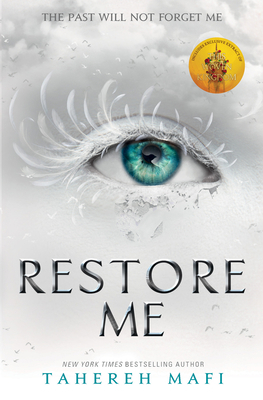 Restore Me: Shatter Me 1405291788 Book Cover