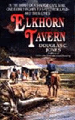 Elkhorn Tavern 0061009237 Book Cover