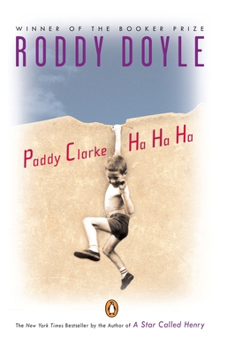 Paddy Clarke Ha Ha Ha: Booker Prize Winner B00A2KBII6 Book Cover