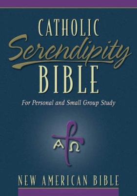 Catholic Serendipity Bible-NAB: For Personal an... 031093737X Book Cover