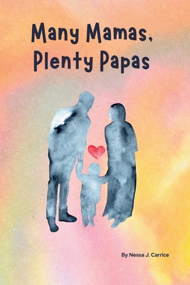 Many Mamas, Plenty Papas B0DP89JKNV Book Cover