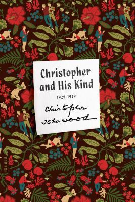 Christopher and His Kind 0374535221 Book Cover