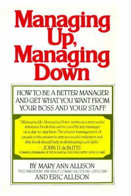 Managing Up, Managing Down (Fireside) 0671613448 Book Cover