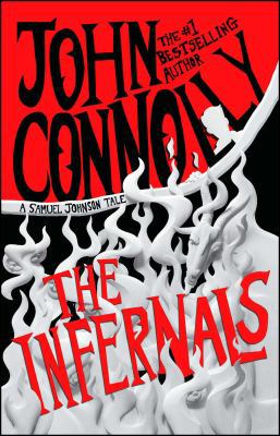 The Infernals: A Samuel Johnson Tale 1451643098 Book Cover