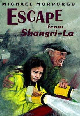 Escape from Shangri-La 0399233113 Book Cover