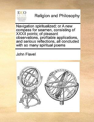 Navigation spiritualized; or A new compass for ... 1171014872 Book Cover