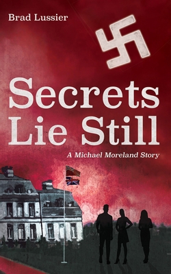 Secrets Lie Still B0D9ZJ4B6V Book Cover