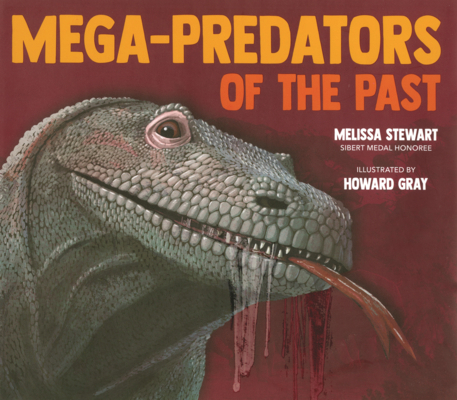 Mega-Predators of the Past B0GN6DVDTQ Book Cover